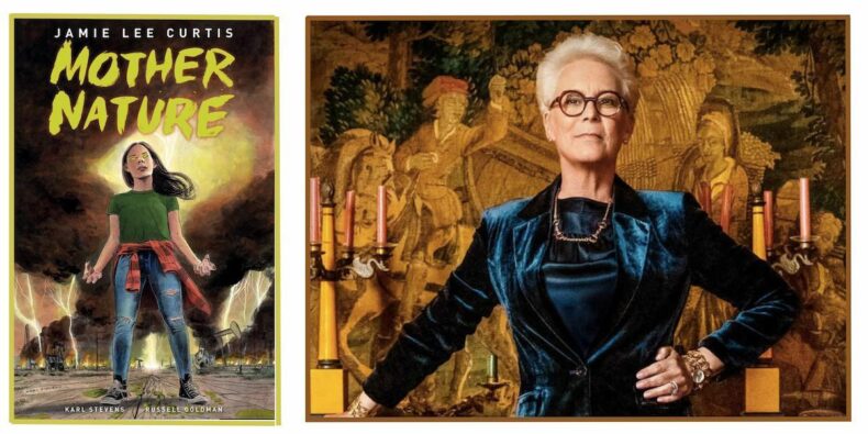 Jamie Lee Curtis Unveils “Mother Nature” Graphic Novel at SDCC 2023