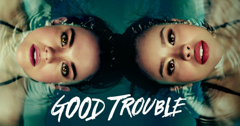 good trouble promo image