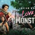 love and monsters movie