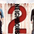Neighbors 2 – New Poster and Trailer