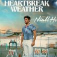 niall horan heartbreak weather