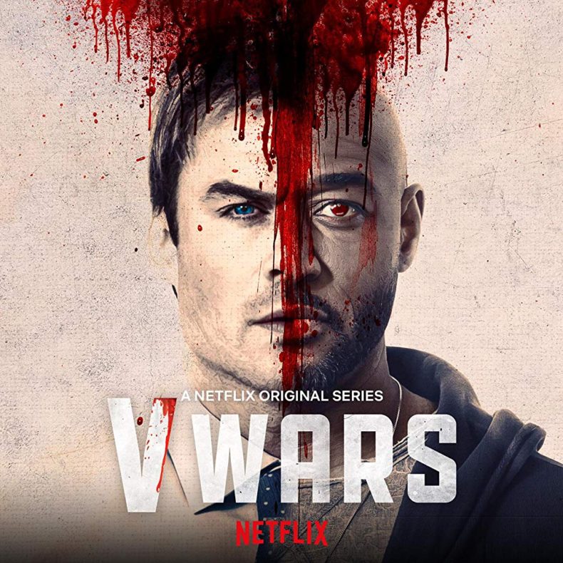 Netflix’s “V Wars” Review vwars